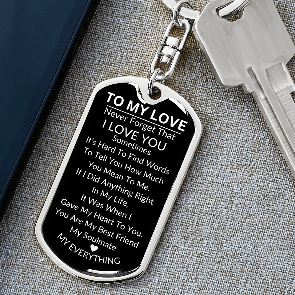 To My Love Keychain Gift For Husband | Wife | Anniversary | Valentines Day | Lover Gifts