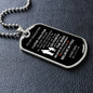 To My Daughter Dog Tag | I Love You For all That You Are
