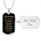 To My Son Dog Tag | Always Remember You Are Braver Than You Think