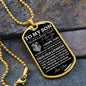 To My Son | Believe In Yourself | Dog Tag
