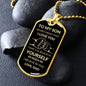 To My Son Dog Tag | Never Forget That I Love You
