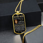 To My Son | Never Forget That I Love You | Love Mom | Dog Tag
