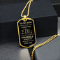 To My Son Dog Tag | Never Forget That I Love You