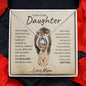 To My Lovely Daughter | Never Forget That I Love You
