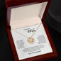 To My Wife Valentines Necklace | Wife Gift | Birthday Gift | Anniversary Gift