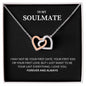To My Soulmate | Wife Necklace | Gift For Fiancee | Girlfriend Gift