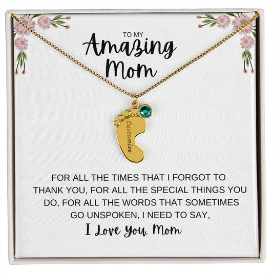 To My Amazing Mom | Customize Baby Feet