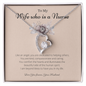 To My Wife Who Is a Nurse Forever Love Necklace.