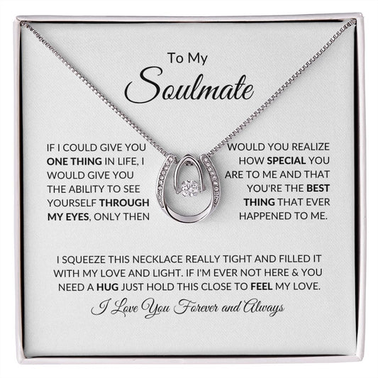 To My Soulmate - You are Special - Love Necklace