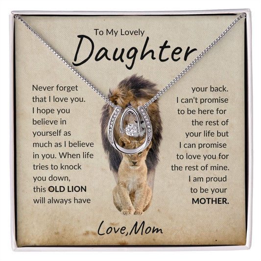 To My Lovely Daughter | Never Forget That I Love You