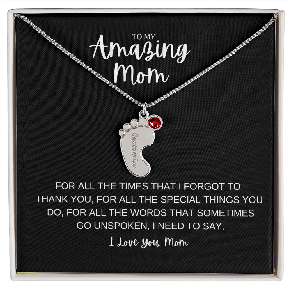 To My Amazing Mom | Customize Baby Feet
