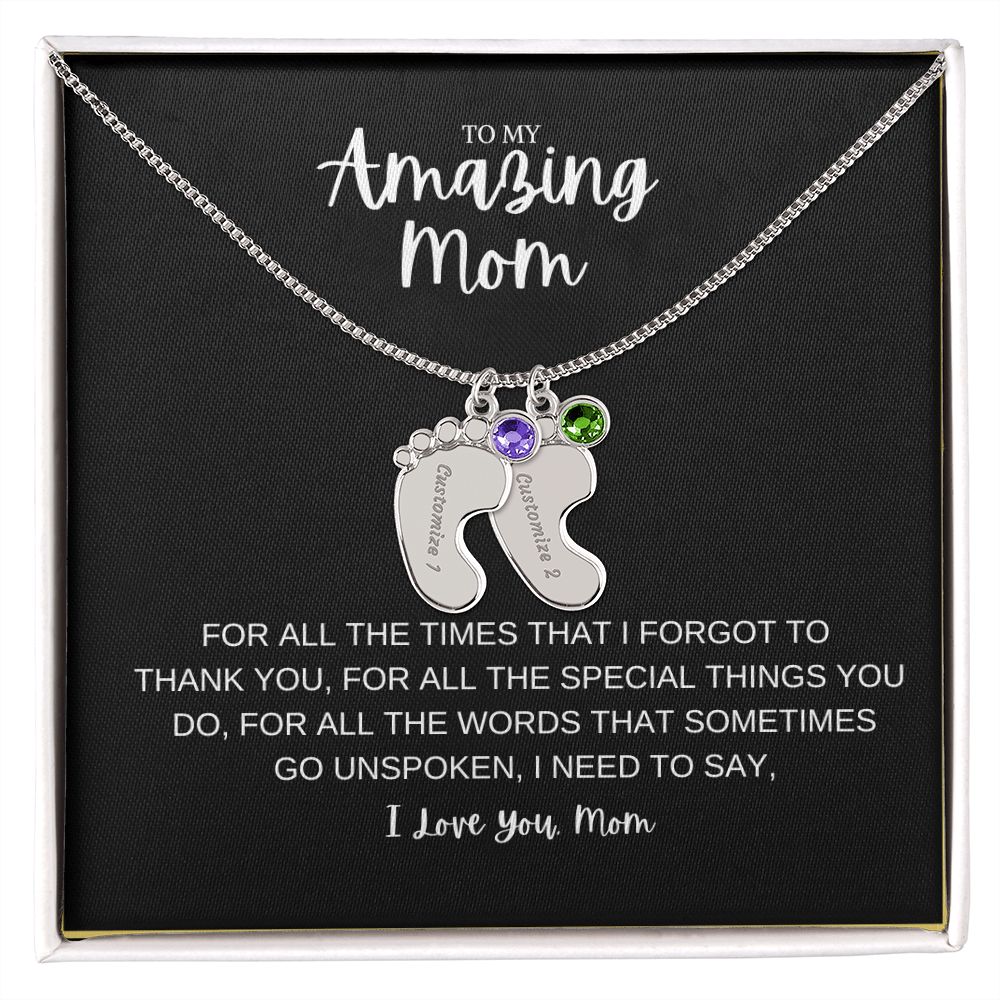 To My Amazing Mom | Customize Baby Feet