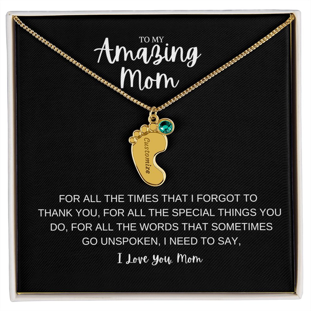To My Amazing Mom | Customize Baby Feet