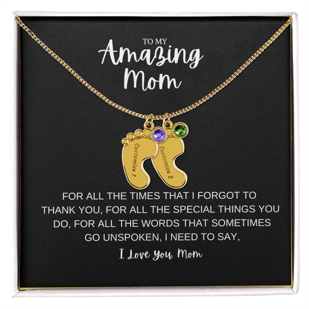 To My Amazing Mom | Customize Baby Feet