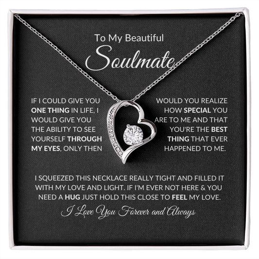 To My Beautiful Soulmate | How Special You Are To Me | Forever Love Necklace